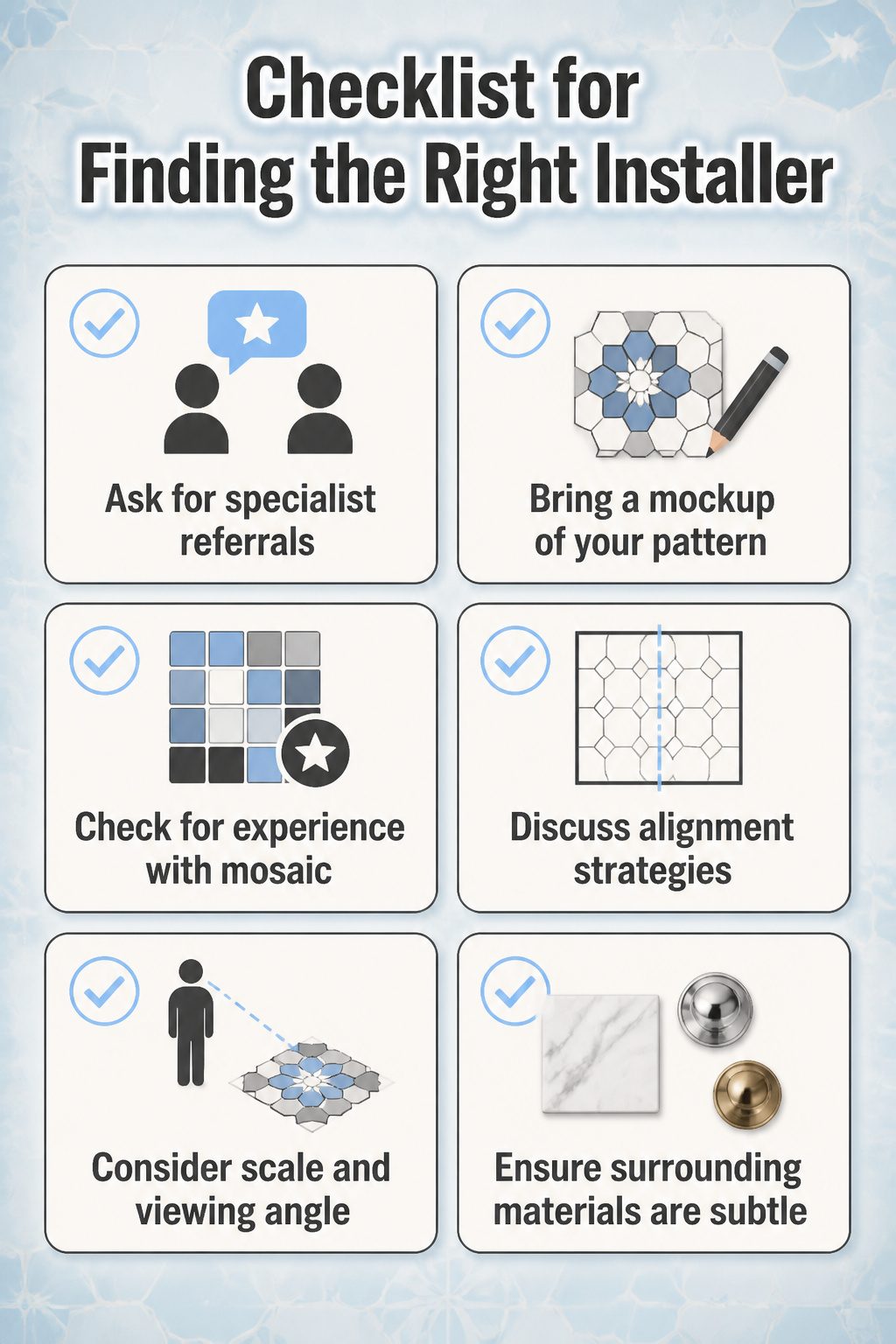 A checklist for finding the right tile installer.